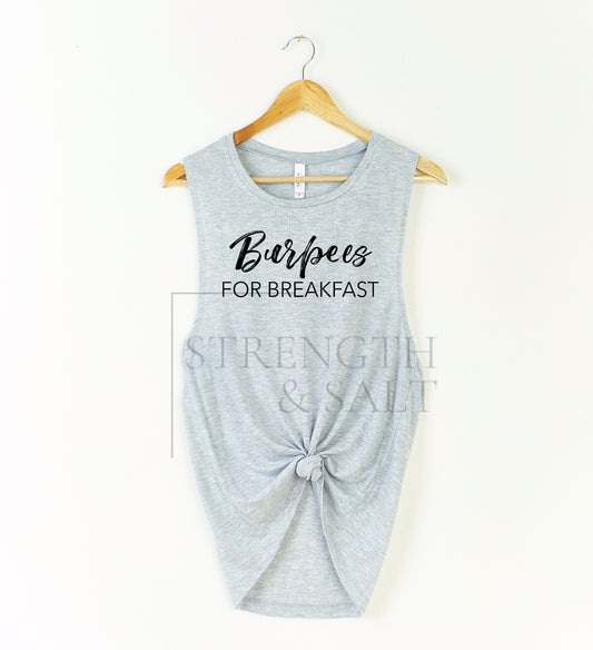 Burpees for Breakfast Muscle Tank