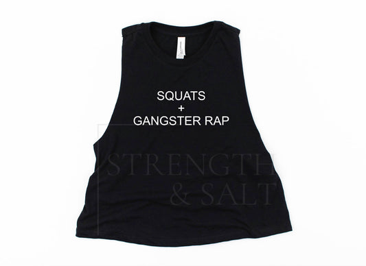 Squats + Gangster Rap Crop Top