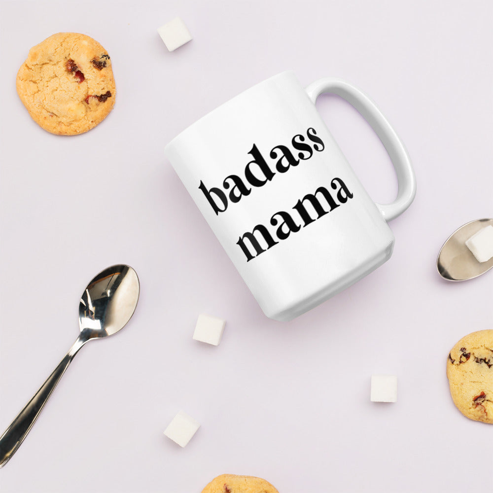 Badass Mama Mug